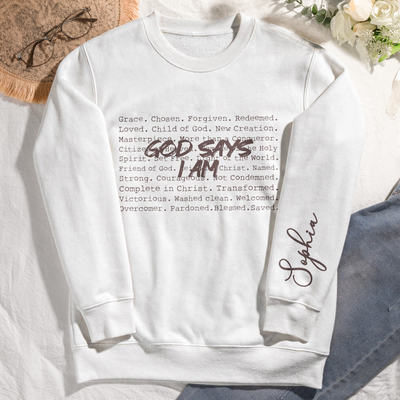 God Says I Am Christian Typewriter Bible Verse - Personalized Sweatshirt