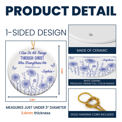 I-Can-Do-All-Things-Through-Christ-Who-Strengthens-Me-Personalized-Ceramic-Ornament_5