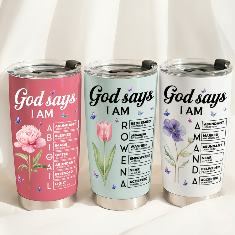 New-Version-God-Says-I-Am-Name-In-Bible-Verse-Personalized-Tumbler-Cup-1