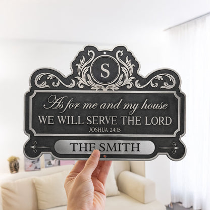 We_Ll_Serve_The_Lord_Personalized_Metal_Sign_4